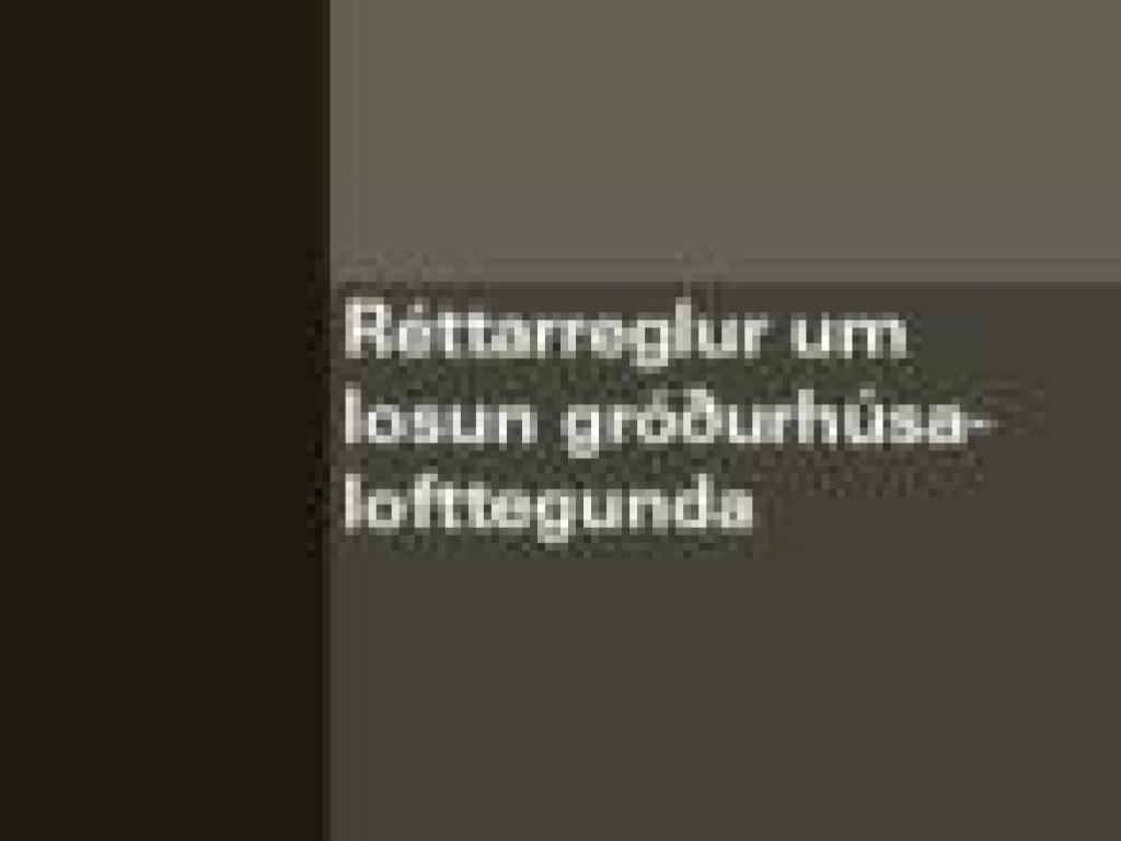 Réttarreglur um losun gróðurhúsalofttegunda - ritröð lagastofnunar nr. 8