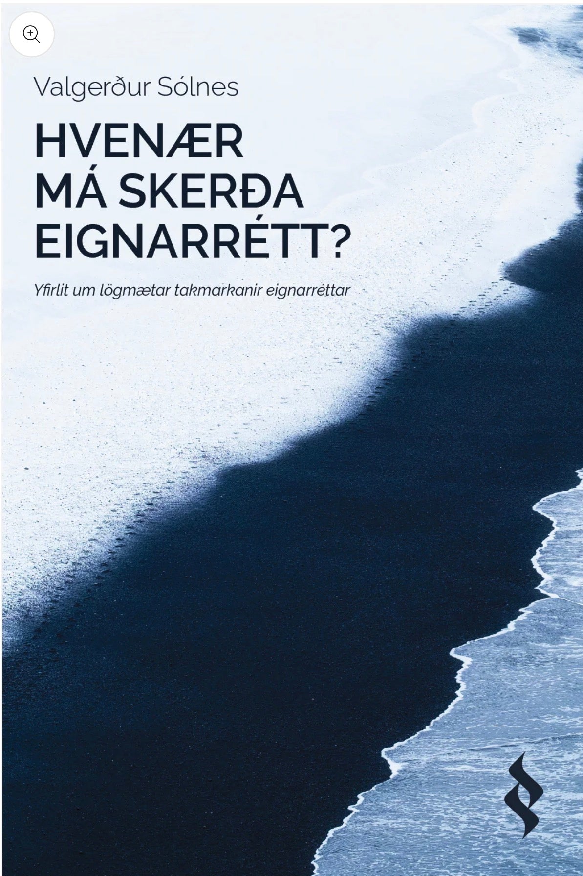 Hvenær má skerða eignarrétt?