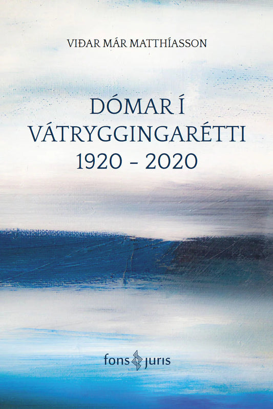 Dómar í vátryggingarétti 1920-2020
