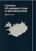 Framkvæmd EES-samningsins á Íslandi og stjórnskipuleg álitamál