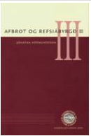 Afbrot og refsiábyrgð III