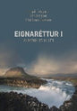 Eignaréttur I - almennur hluti